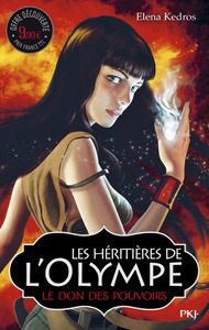 Les héritières de l'Olympe - tome 1 Le don des pouvoirs