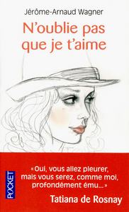 N'OUBLIE PAS QUE JE T'AIME
