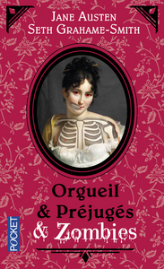 Orgueil et préjugés & zombies