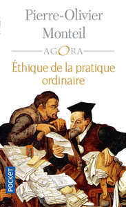 ETHIQUE DE LA PRATIQUE ORDINAIRE