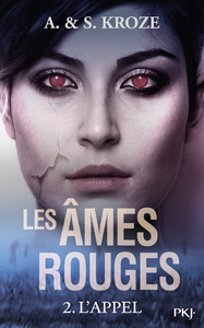 Les âmes rouges - tome 2 L'appel