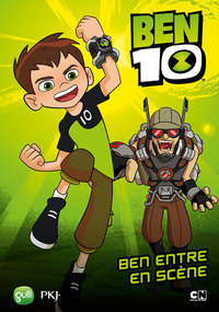 Ben 10 classic - tome 1 Ben entre en scène