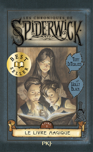 LES CHRONIQUES DE SPIDERWICK - TOME 1 LE LIVRE MAGIQUE - VOL01