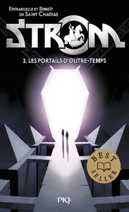 Strom - tome 2 Les portails d'outre-temps