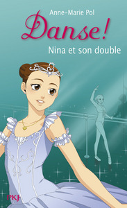 Danse ! - numéro 38 Nina et son double