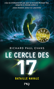 Le cercle des 17 - tome 3 Bataille navale