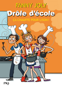 DROLE D'ECOLE - CA CHAUFFE POUR LISON - VOL03