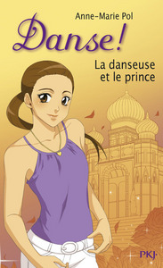 Danse ! - numéro 36 La danseuse et le prince