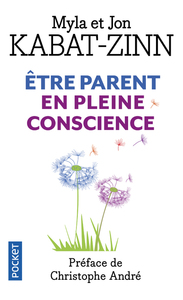 ETRE PARENT EN PLEINE CONSCIENCE