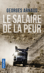 LE SALAIRE DE LA PEUR