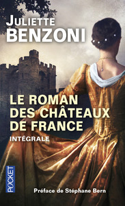 LE ROMAN DES CHATEAUX DE FRANCE