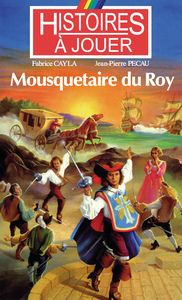 MOUSQUETAIRE DU ROY