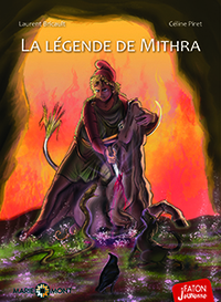 LA LEGENDE DE MITHRA