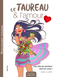 LE TAUREAU & L'AMOUR