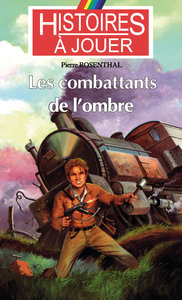 LES COMBATTANTS DE L'OMBRE