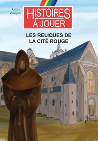 LES LIVRES A REMONTER LE TEMPS - T22 - LES RELIQUES DE LA CITE ROUGE