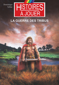 La guerre des tribus