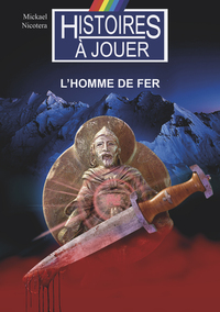 LES TERRES CHIMERIQUES - T02 - L HOMME DE FER