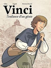 VINCI, L'ENFANCE D'UN GENIE - ILLUSTRATIONS, COULEUR