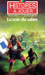 LA VOIE DU SABRE