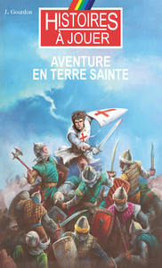 AVENTURE EN TERRE SAINTE