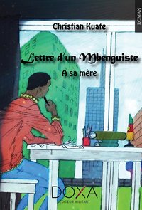 Lettre d'un Mbenguiste à sa mère