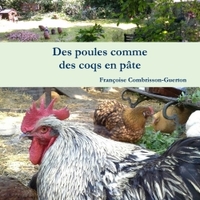 DES POULES COMME DES COQS EN PATE