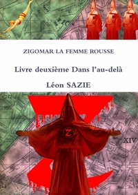 ZIGOMAR LA FEMME ROUSSE LIVRE DEUXIEME DANS L'AU-DELA