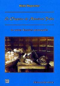 Chapeau De Monsieur Fabre Et Autre Histoires Provencales(Le)
