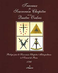 Travaux du Souverain Chapitre