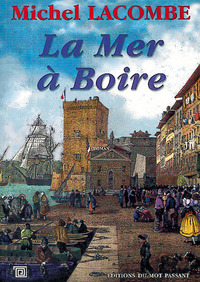 Mer A Boire (La)