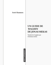 UN GUIDE DE WALDEN DE JONAS MEKAS - ILLUSTRATIONS, COULEUR
