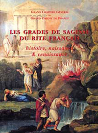 Grades de sagesse du Rite Français
