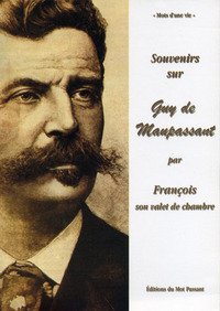 Maupassant Par Son Valet De Chambre