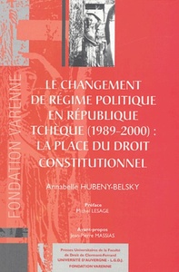 LE CHANGEMENT DE RÉGIME POLITIQUE EN RÉPUBLIQUE TCHÈQUE 1989-2000 : LA PLACE DU