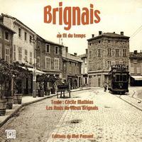 Brignais Au Fil Du Temps