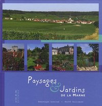 PAYSAGES ET JARDINS DE LA MARNE