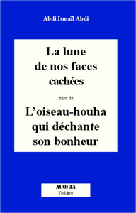 La lune de nos faces cachées