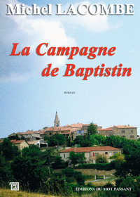 Campagne De Baptistin (La)