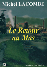 Retour Au Mas (Le)