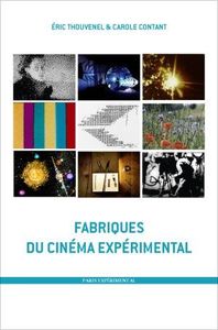 FABRIQUES DU CINEMA EXPERIMENTAL