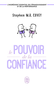 LE POUVOIR DE LA CONFIANCE