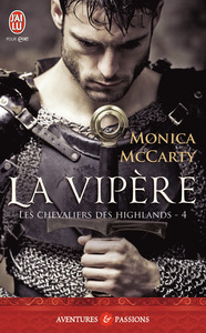 LES CHEVALIERS DES HIGHLANDS - T04 - LA VIPERE