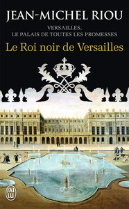 Le roi noir de Versailles