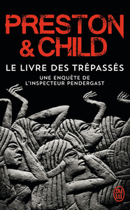 LE LIVRE DES TREPASSES - UNE ENQUETE DE L'INSPECTEUR PENDERGAST