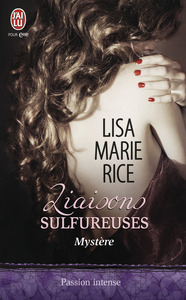 LIAISONS SULFUREUSES - T03 - MYSTERE