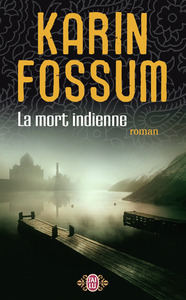 LA MORT INDIENNE