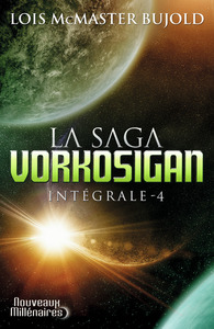 LA SAGA VORKOSIGAN - VOL04 - LA DANSE DU MIROIR ; MEMORY-L'INTEGRALE