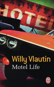 MOTEL LIFE