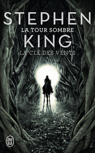 LA CLE DES VENTS - LA TOUR SOMBRE